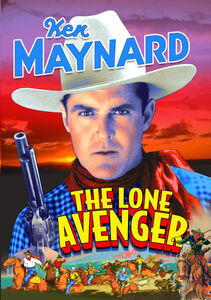 The Lone Avenger , Ken Maynard