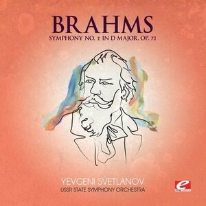 Symphony 2 in D Major , Evgeny Svetlanov
