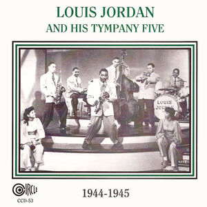 1944-1945 , Louis Jordan