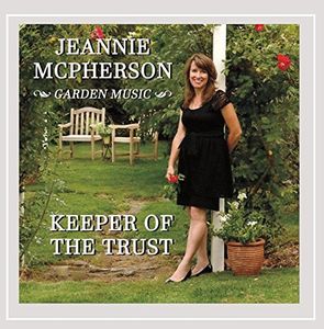 Garden Music: Keeper Of The Trust