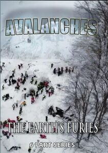 The Earth's Furies: Avalanches
