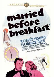 Married Before Breakfast , Robert Young