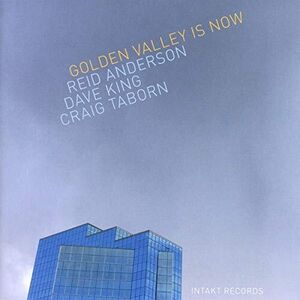 Golden Valley Is Now , Reid Anderson
