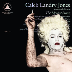 The Mother Stone (Color Vinyl) , Caleb Landry Jones