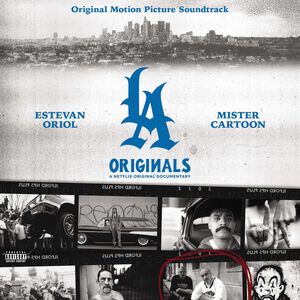 L.A. Originals (Original Motion Picture Soundtrack) [Explicit Content]