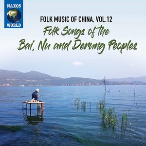 Folk Music of China 12 , Various