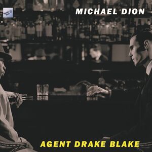 Agent Drake Blake (Original Soundtrack)