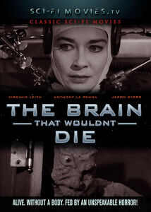 The Brain That Wouldn't Die