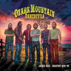 Jackie Blue - Greatest Hits '96 , Ozark Mountain Daredevils