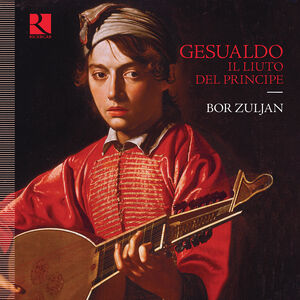 Il Liuto Del Princip , Bor Zuljan