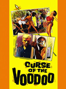 Curse of the Voodoo (aka Voodoo Blood Death) [Import]