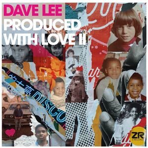 Produced With Love II , Dave Lee