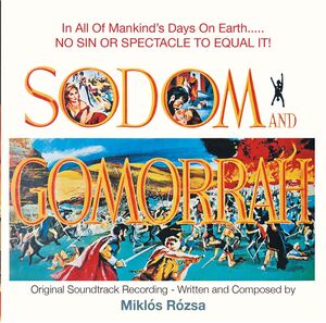 Sodom And Gomorrah (Original Soundtrack) , Miklos Rozsa