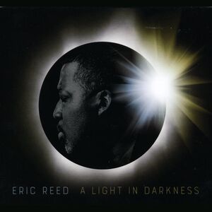 A Light In Darkness , Eric Reed