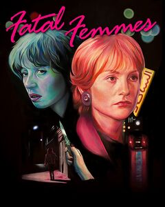 Fatal Femmes: Neige / The Bitch (La Garce) , Isabelle Huppert
