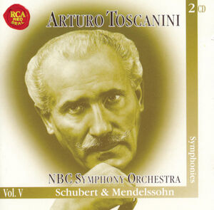 Symphonies , Arturo Toscanini
