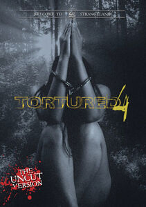 Tortured 4