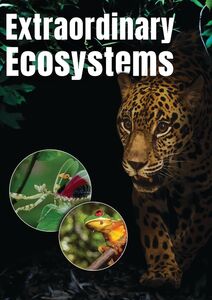 Extraordinary Ecosystems , Lena Endre