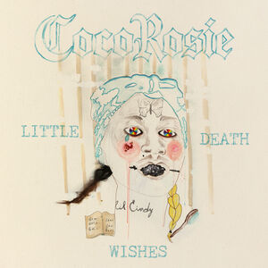 Littledeath Wishes - Blue , CocoRosie