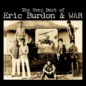 The Very Best Of Eric Burdon & WAR