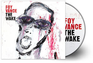 The Wake , Foy Vance
