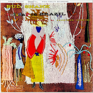 Holiday in Brazil , Bud Shank