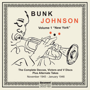 1945-1946 Compl Deccas Victors & V Discs , Bunk Johnson
