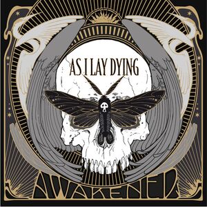 Awakened , As I Lay Dying