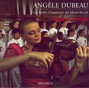 Adoration , Angele Dubeau