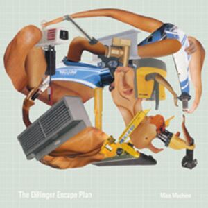 Miss Machine , The Dillinger Escape Plan