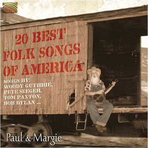 20 Best Folk Songs of America , Paul & Margie