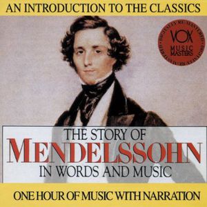 His Story & His Music , Mendelssohn