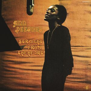 Straight from the Heart , Ann Peebles