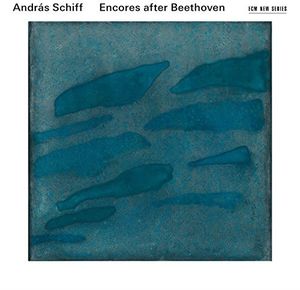 Encores After Beethoven , Andras Schiff