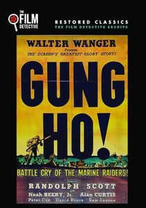 Gung Ho! , Randolph Scott