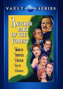 Another Part of the Forest , Fredric March