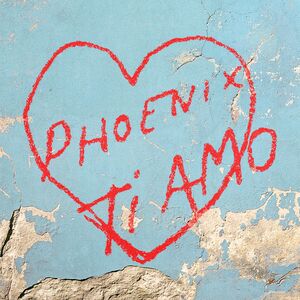 Ti Amo , The Phoenix