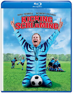 Kicking & Screaming