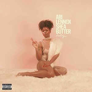 Shea Butter Baby [Explicit Content]