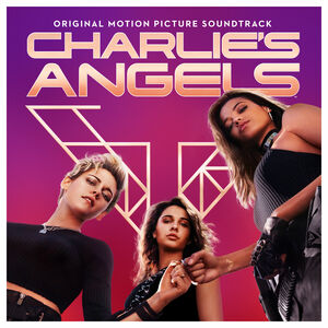 Charlie’s Angels (Original Motion Picture Soundtrack)