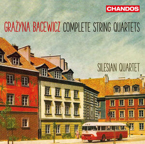 Grazyna Bacewicz: Complete String Quartets 