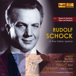 Five Italian Operas 1 , Rudolf Schock
