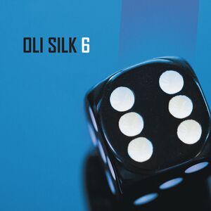 6 , Oli Silk