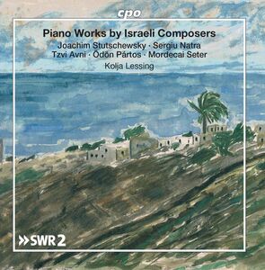 Piano Works By Israeli Compose , Kolja Lessing