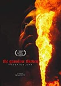 The Gasoline Thieves (huachicolero)