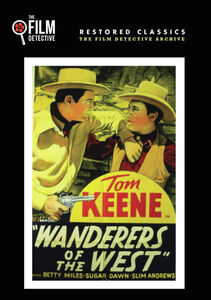 Wanderers Of The West , Tom Keene