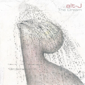 The Dream , Alt-J