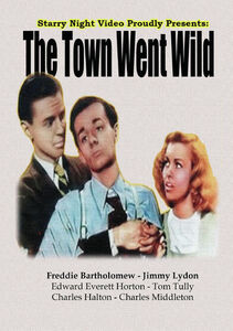The Town Went Wild , Freddie Bartholomew