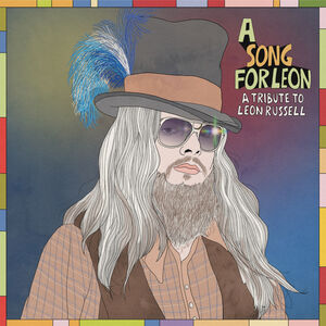 A Song For Leon: A Tribute To Leon Russell (Various Artists)