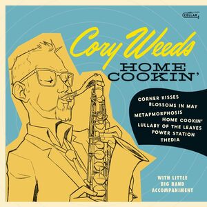 Home Cookin' , Cory Weeds